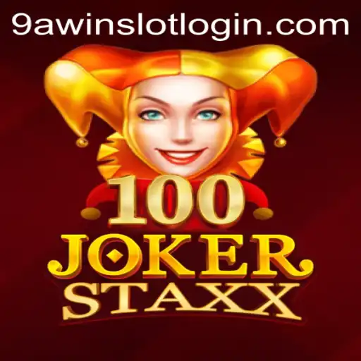 Exploring the Thrilling World of 100JokerStaxx and Its Connection to 9AWIN.COM