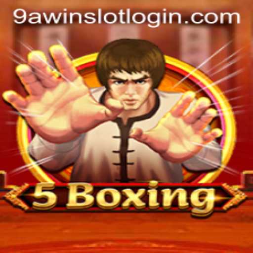 Exploring the Thrilling World of 5Boxing with 9AWIN.COM