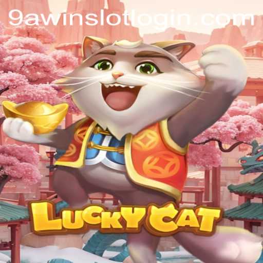 Discover the Exciting World of LuckyCat on 9AWIN.COM