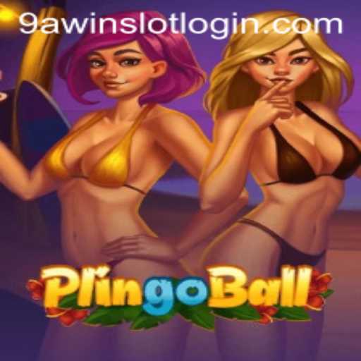 Discover Plingoball: The Exciting New Game Fueling Competitions Worldwide with 9AWIN.COM