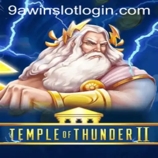 TempleofThunderII: A Thrilling Gaming Experience with 9AWIN.COM