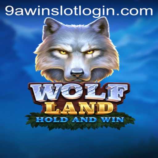 Unleashing the Adventure: Dive into the World of WolfLand via 9AWIN.COM